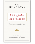 The Heart of Meditation