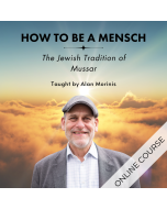 How to Be a Mensch