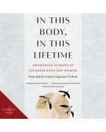 In This Body, In This Lifetime