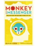 The Monkey Is the Messenger