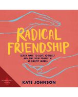 Radical Friendship