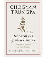 The Sadhana of Mahamudra