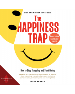The Happiness Trap (Second Edition)