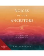 Voices of Our Ancestors