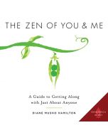 The Zen of You and Me