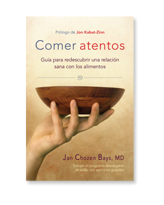 Comer atentos (Mindful Eating)