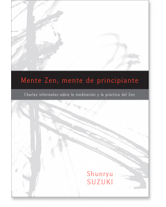 Mente Zen, mente de principiante (Zen Mind, Beginner's Mind)