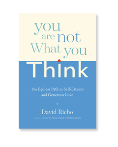 You Are Not What You Think