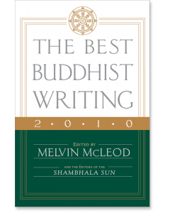 The Best Buddhist Writing 2010