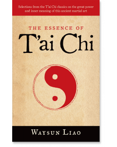 The Essence of T'ai Chi