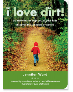 I Love Dirt!