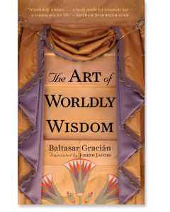 The Art of Worldly Wisdom