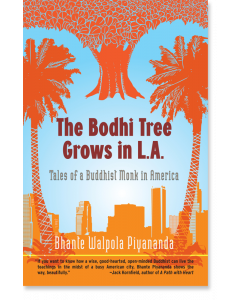 The Bodhi Tree Grows in L.A.