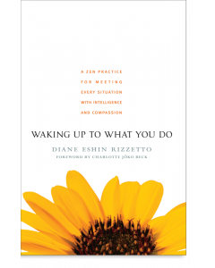 Waking Up to What You Do