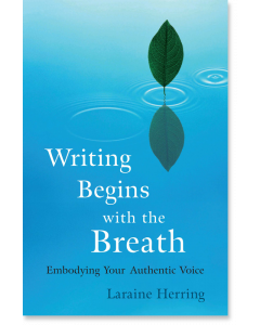 Writing Begins with the Breath