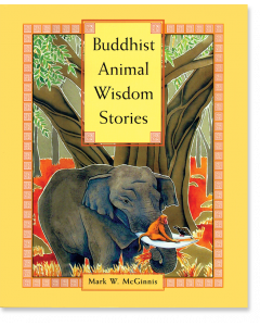 Buddhist Animal Wisdom Stories