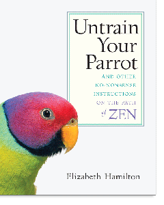 Untrain Your Parrot