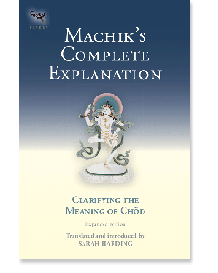 Machik's Complete Explanation