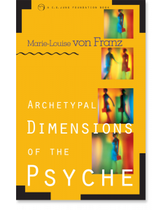 Archetypal Dimensions of the Psyche