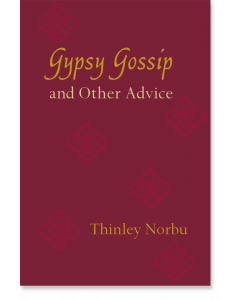 Gypsy Gossip and Other Advice