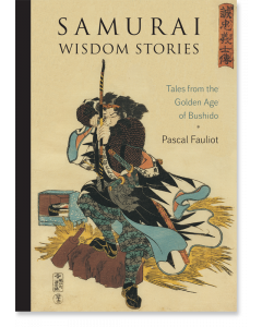 Samurai Wisdom Stories