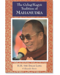 The Gelug/Kagyu Tradition of Mahamudra