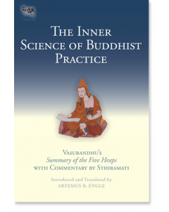 The Inner Science of Buddhist Practice