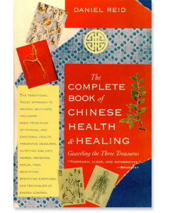 The Complete Book of Chinese Health and Healing