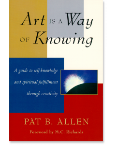 Art Is a Way of Knowing