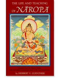 The Life and Teaching of Naropa