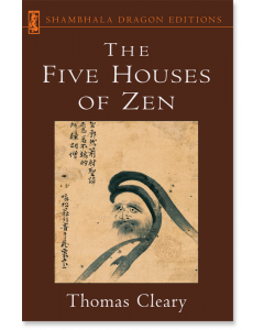The Five Houses of Zen