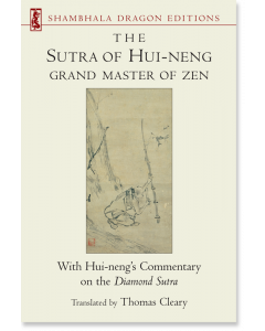 The Sutra of Hui-neng, Grand Master of Zen