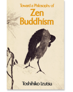 Toward a Philosophy of Zen Buddhism