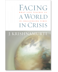 Facing a World in Crisis
