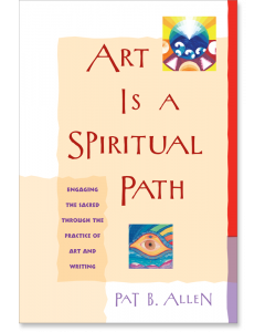 Art Is a Spiritual Path
