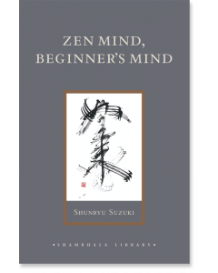 Zen Mind, Beginner's Mind