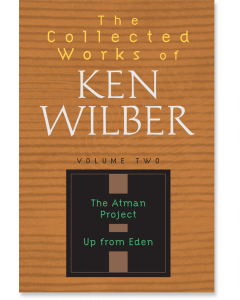 The Collected Works of Ken Wilber: Volume Two