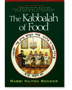 The Kabbalah of Food
