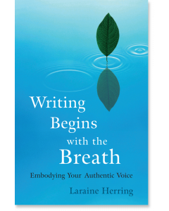 Writing Begins with the Breath