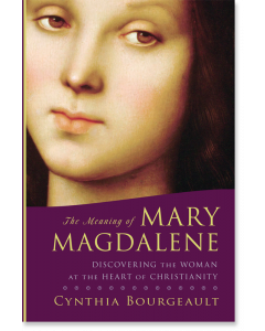 The Meaning of Mary Magdalene