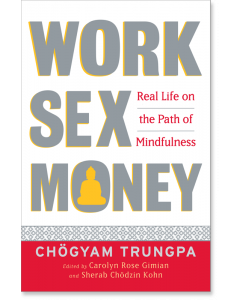 Work, Sex, Money