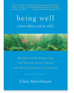 Being Well (Even When You're Sick)