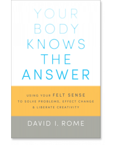 Your Body Knows the Answer