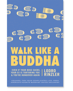 Walk Like a Buddha