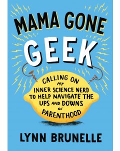 Mama Gone Geek