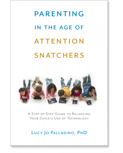 Parenting in the Age of Attention Snatchers