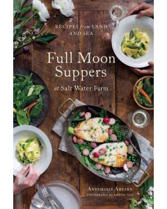 Full Moon Suppers at Salt Water Farm