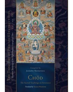Chod: The Sacred Teachings on Severance