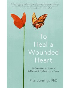 To Heal a Wounded Heart