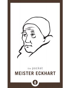 The Pocket Meister Eckhart